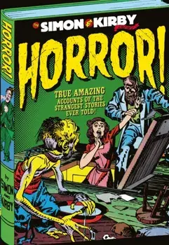 Simon and Kirby Library. Horror!, Hardback/Joe Simon