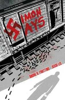 Simon Says: Nazi Hunter Volume 1, Paperback/Andre R. Frattino