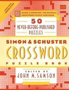 Simon & Schuster Crossword Puzzle Book: 50 Never-Before-Published Puzzles, Paperback/John M. Samson