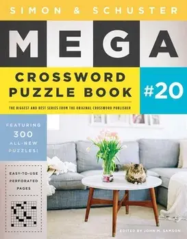 Simon & Schuster Mega Crossword Puzzle Book #20, Volume 20, Paperback/John M. Samson