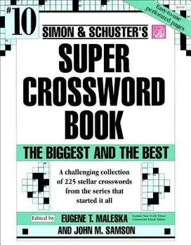 Simon & Schuster Super Crossword Book #10, Paperback/John M. Samson