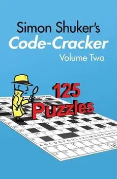Simon Shuker's Code-Cracker, Volume Two, Paperback/Simon Shuker
