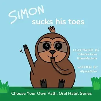 Simon Sucks His Toes, Paperback/Alyssa Stiles