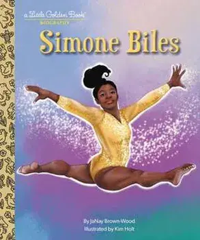 Simone Biles: A Little Golden Book Biography, Hardcover/Janay Brown-Wood