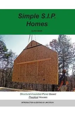 Simple S.I.P. Homes - Art Smith