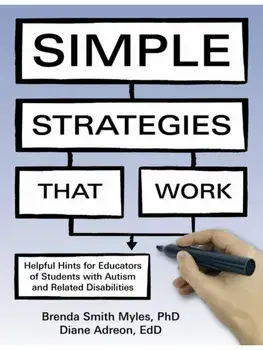 Simple Strategies That Work. Helpful Hints for All Educators of Students with Autism and Related Disabilities, Second Edition, Paperback/Diane Adreon