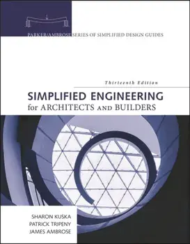 Simplified Engineering for Architects and Builders. 13 ed, Paperback/***