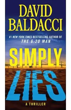 Simply Lies: A Psychological Thriller - David Baldacci