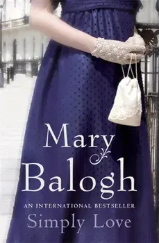 Simply Love. Number 2 in series, Paperback/Mary Balogh
