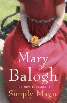 Simply Magic. Number 3 in series, Paperback/Mary Balogh