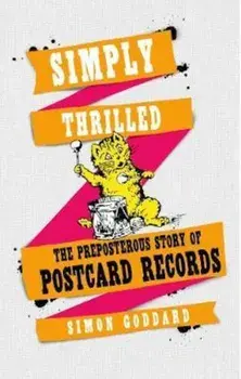 Simply Thrilled, Paperback/Simon Goddard