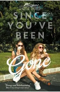 Since You've Been Gone