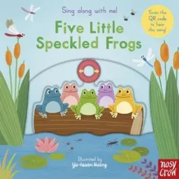 Sing Along With Me! Five Little Speckled Frogs, Board book/***