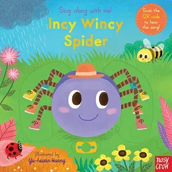 Sing Along With Me! Incy Wincy Spider, Board book/***