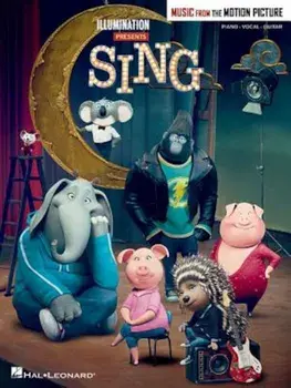Sing: Music from the Motion Picture Soundtrack, Paperback/Hal Leonard Corp