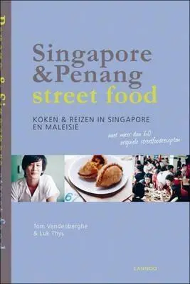 Singapore & Penang Street Food | Tom Vandenberghe