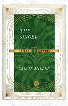 Singer Bible Study, Paperback/Calvin Miller