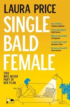 Single Bald Female, Paperback/Laura (Editorial Director) Price