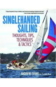 Singlehanded Sailing - Andrew Evans