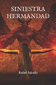 Siniestra hermandad, Paperback/Rafael Salcedo
