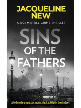 Sins of the Fathers. A Scottish Crime Thriller, Paperback/Jacqueline New