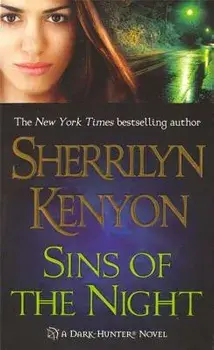 Sins of the Night: A Dark-Hunter Novel/Sherrilyn Kenyon