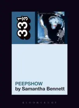 Siouxsie and the Banshees' Peepshow, Paperback/Samantha Bennett