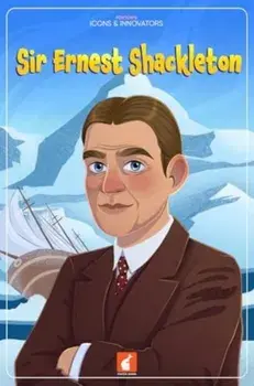 Sir Ernest Shackleton, Paperback/Nichola Tyrrell
