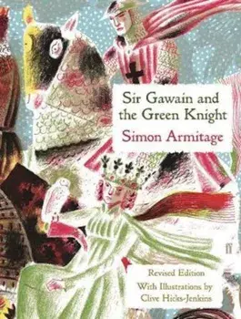 Sir Gawain and the Green Knight, Hardcover/Simon Armitage