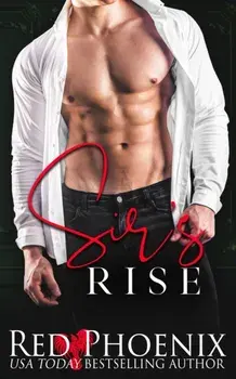 Sir's Rise, Paperback/Red Phoenix