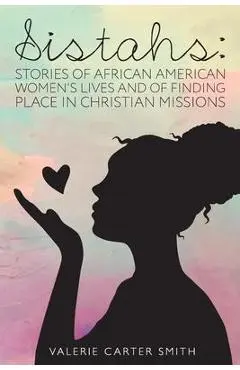 Sistahs - Valerie Smith