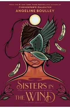 Sisters in the Wind - Angeline Boulley