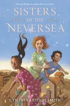 Sisters of the Neversea, Hardcover/Cynthia L. Smith