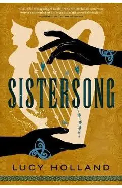 Sistersong - Lucy Holland