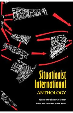 Situationist International Anthology - Ken Knabb