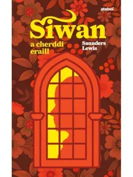 Siwan a Cherddi Eraill, Paperback/Saunders Lewis