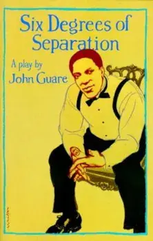 Six Degrees of Separation, Paperback/John Guare