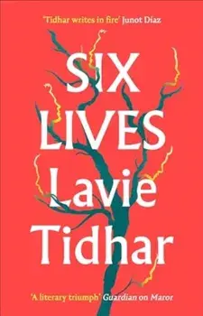 Six Lives, Paperback/Lavie Tidhar