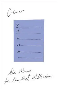 Six Memos for the Next Millennium - Italo Calvino