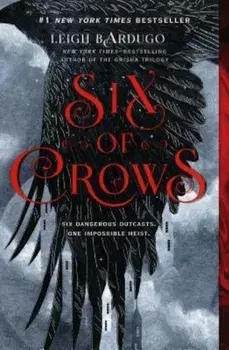 Six of Crows, Paperback/Leigh Bardugo