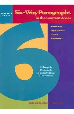 Six-Way Paragraphs in the Content Areas: Advanced Level - Mcgraw Hill