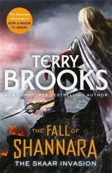 Skaar Invasion: Book Two of the Fall of Shannara/Terry Brooks