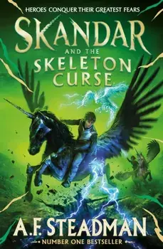 Skandar and the Skeleton Curse, Paperback/A.F. Steadman