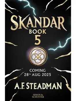 Skandar and the Spirit War. Unmissable finale to the adventure series that everyone is talking about!, Hardback/A.F. Steadman
