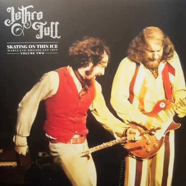 Skating On Thin Ice - Volume Two - Vinyl | Jethro Tull