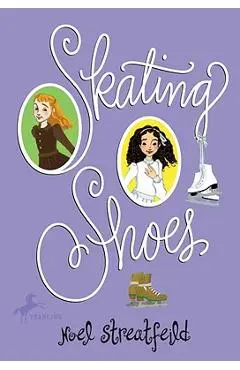 Skating Shoes - Noel Streatfeild
