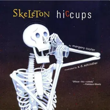 Skeleton Hiccups, Paperback/Margery Cuyler