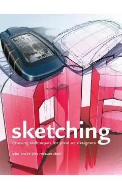 Sketching:Drawing Techniques for Product Designers - Koos Eissen