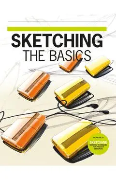 Sketching: The Basics - Koos Eissen