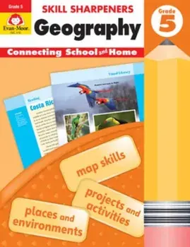 Skill Sharpeners Geography, Grade 5, Paperback/Evan-Moor Educational Publishers